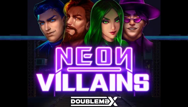 Neon Villains DoubleMax Slot – Ultimate Casino Adventure